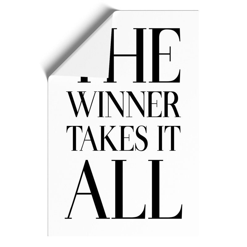 Winner Takes It All - Frameless Print, 42cm H x 30cm W x 0.1cm D