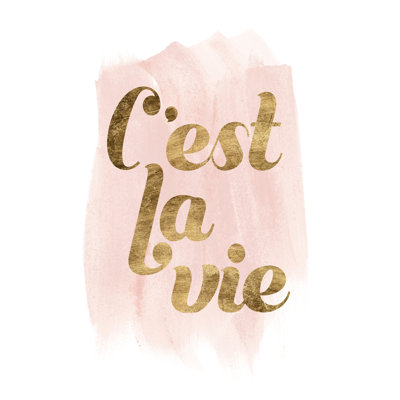 La Vie in Pink IV by Grace Popp - Typography Print
