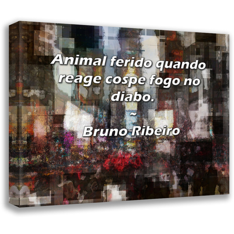 «Artsy Quote» par Bruno Ribeiro, toile tendue avec châssis
