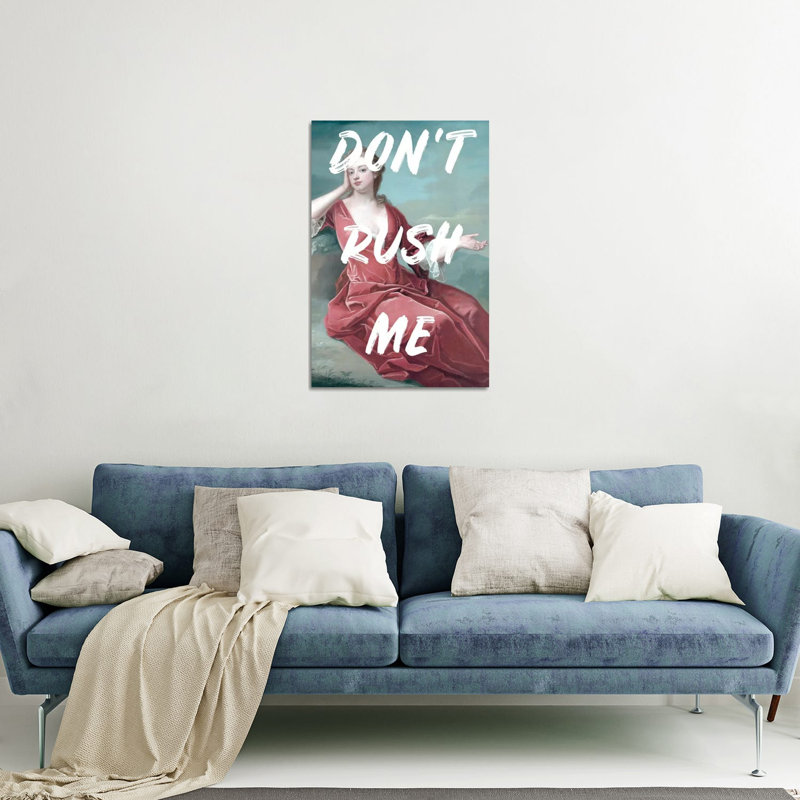 Don't Rush Me II - Peinture sans cadre, H 24 po x l 16 po x P 0,25 po