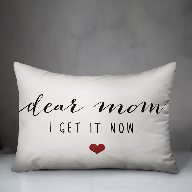  Coussin Dear Mom I Get It Now, Pas de bourre