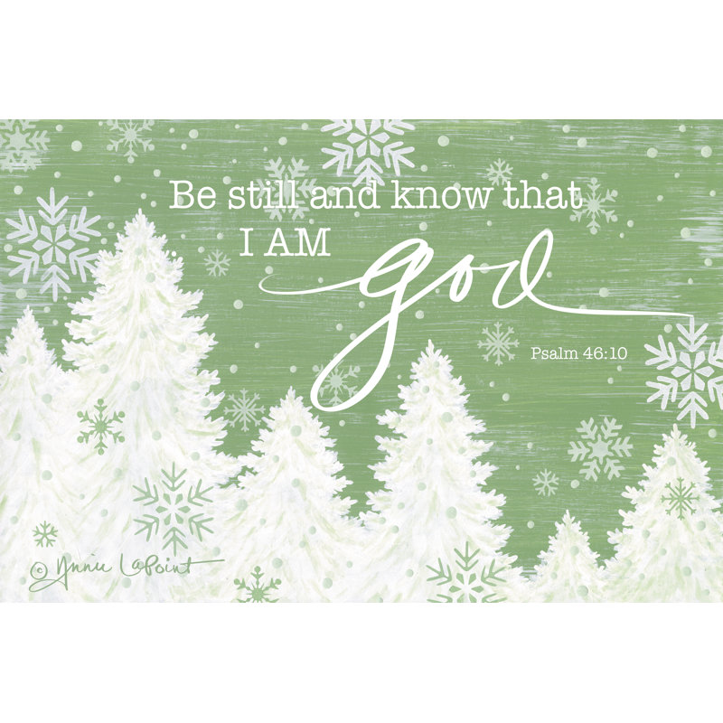 Be Still and Know - Wrapped Canvas Graphic Art, 24" H x 36" W, No Mat, Walnut Framed Print