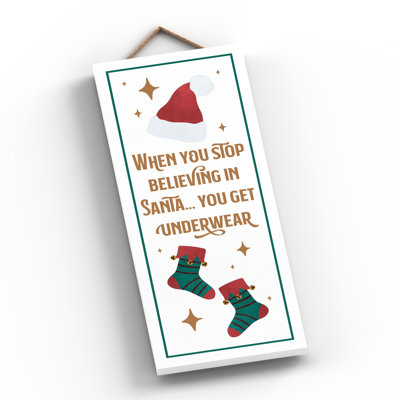 Stop Believing Christmas Wooden Plaque Vivid Squid Wholesale Wall Decor