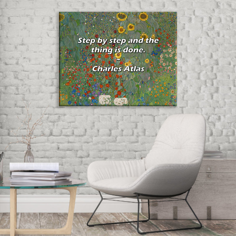 Artsy Quote "Step by step and the thing is done." By Charles Atlas Gallery Wrapped Canvas