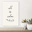 All Is Calm Quote Elegant Minimalist Peaceful Landscape Nature Wall Art Print by Donaugh Austin - Wrapped Canvas Print-1309801454