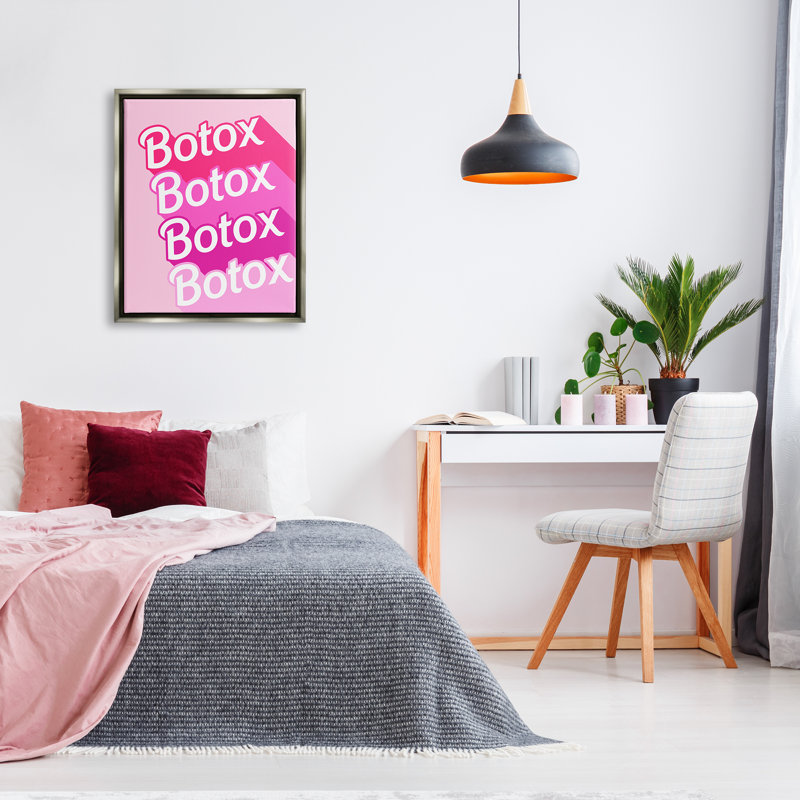«Latitude Run® Glam Pink B tox», phrase encadrée sur toile flottante par Daphne Polselli, L 25 po x H 31 po