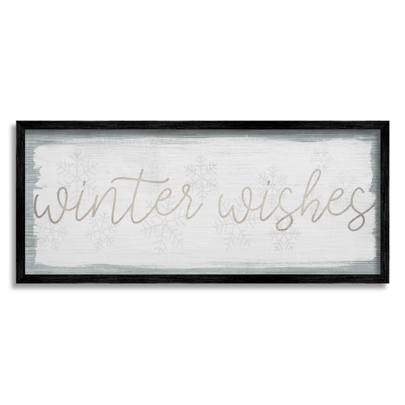 «Rustic Winter Wishes Sentiment Soft Snowflake» - Art textuel, Giclée encadrée noir minuit, H 13 po x l 30 po x P 1,5 po