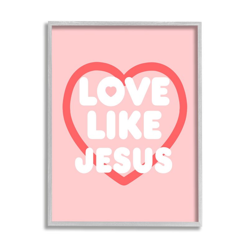«Love Like Jesus Heart» par Lil 'Rue, H 20 po x l 16 po x P 1,5 po