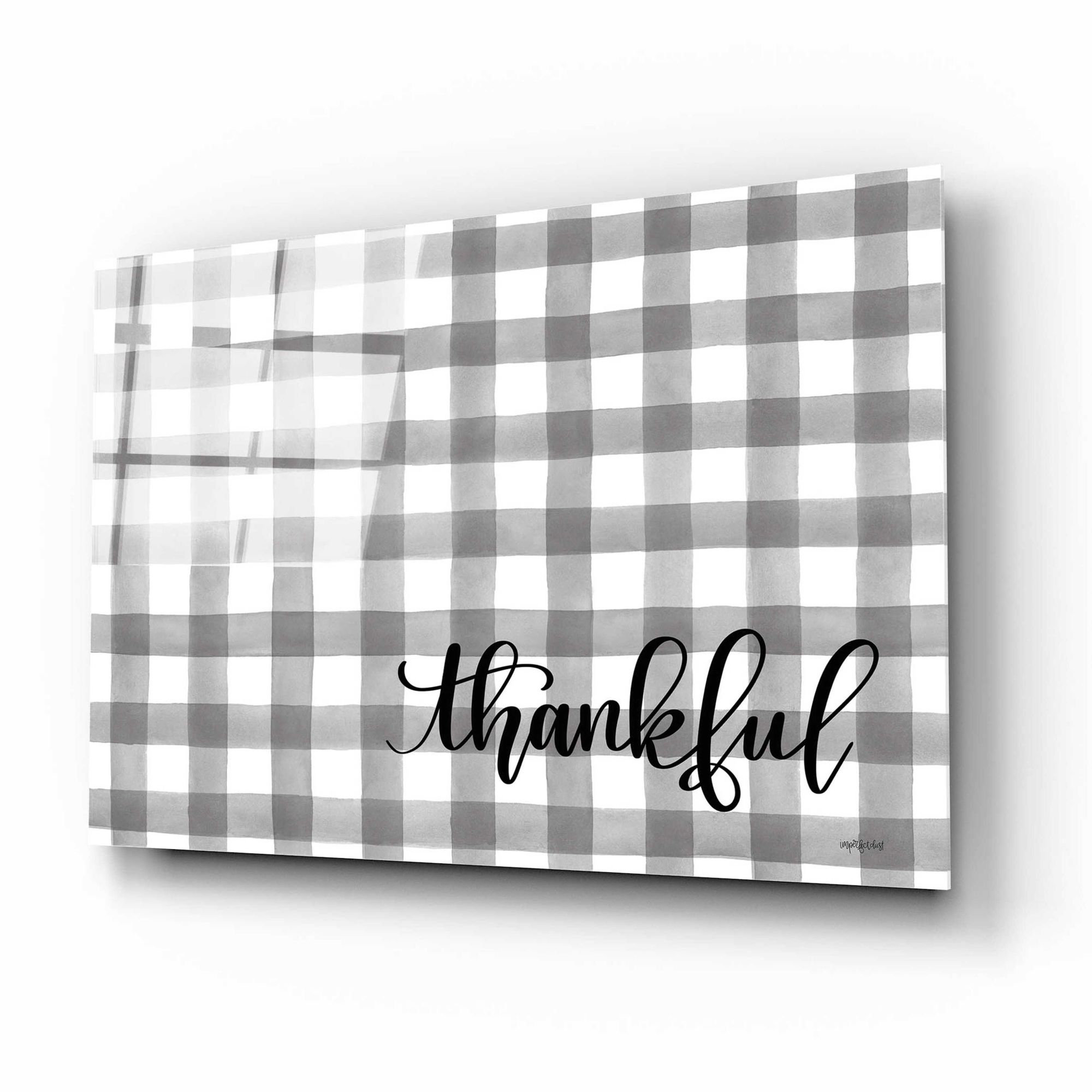 Gallery Detail: Gracie Oaks Thankful By Imperfect Dust Acrylic Glass Wall Art