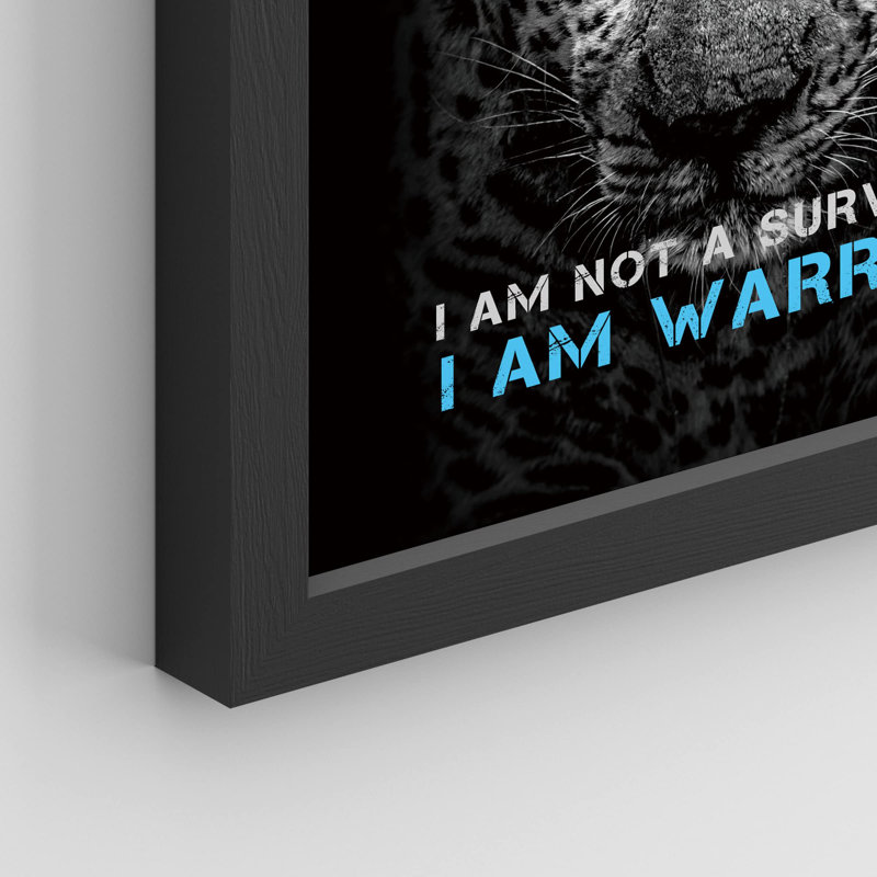 " I Am Not A Survivor I Am A Warrior Tough Guy Dodger Blue Leopard Motivational Man Quotes Decor ", 16" H x 12" W, Black