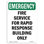 Fire Service for Rapid Response Emergency Sign
