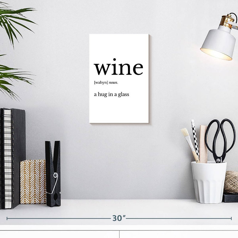 Wine Typography, 12" H x 8" W