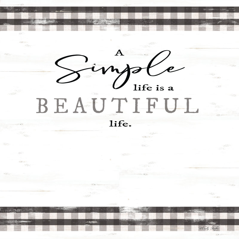 Simple and Beautiful Life - Toile tendue, art textuel, H 30 po x l 30 po, Cadre flottant noyer, Non