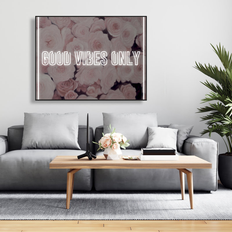 Good Good Vibes Only - Toile encadrée de roses pour la décoration intérieure