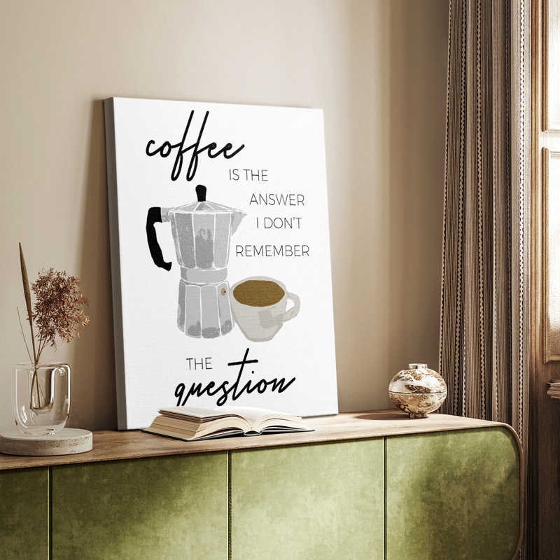 Le café est la solution - Cavas enveloppés de galerie, H 27 po x l 18 po