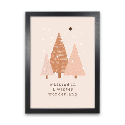 Walking In A Winter Wonderdland - Print
