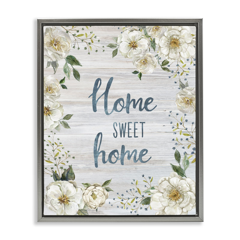 Art mural sur toile Sweet Home Shabby Elegance Floater par Carol Robinson, Cadre flottant gris lustré, H 21 po x l 17 po