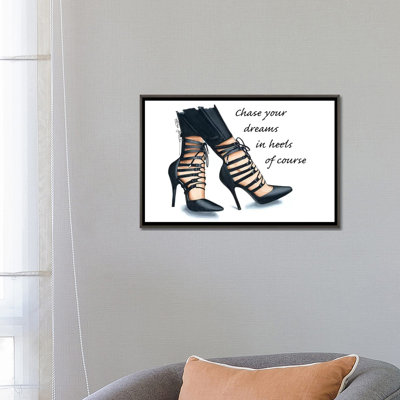 «Chase Your Dreams in Heels» par Elza Fouche - impression d'art graphique