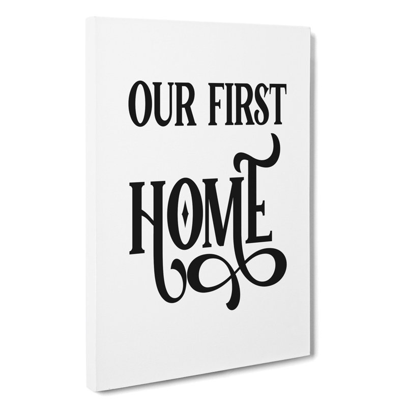 Our First Home - Wrapped Canvas, 60cm H x 40cm W x 3cm D