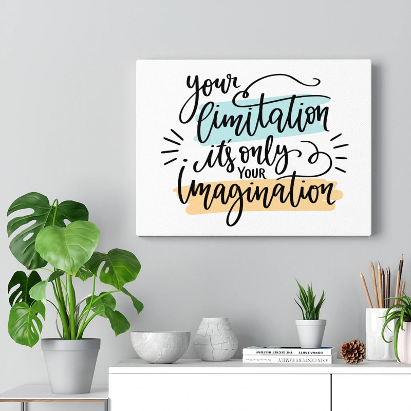 Citation inspirante, c'est seulement votre imagination, art mural, H 18 po x l 24 po