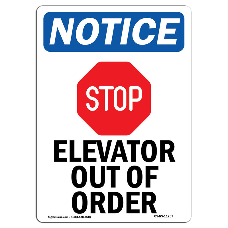 Elevator out of Order Sign