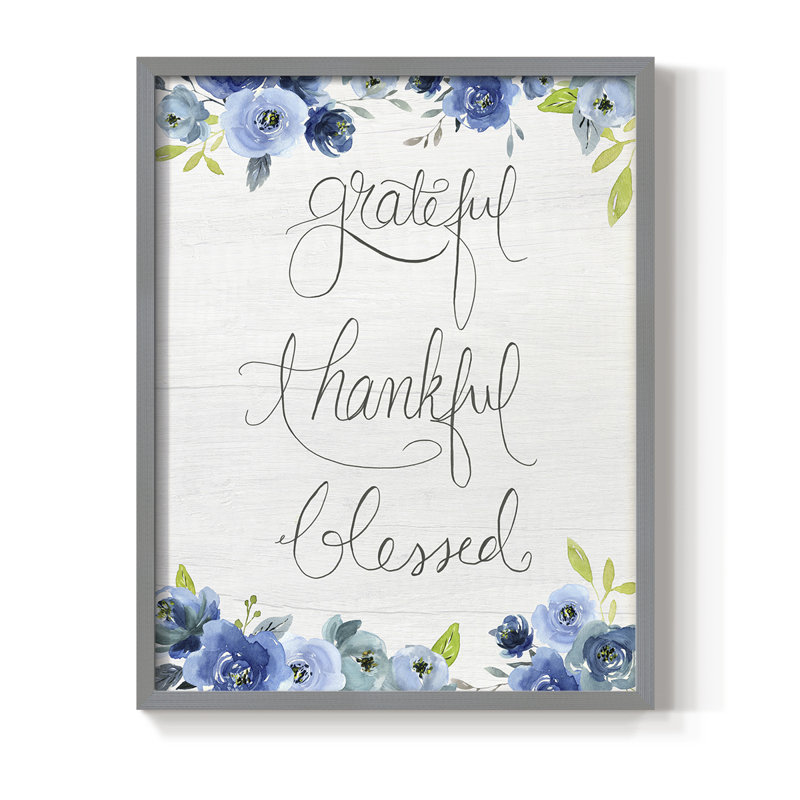 «Grateful, Thankful, Blessed», reproduction encadrée - bois massif, Gris, H 15 po x l 12 po