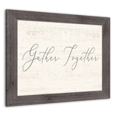 " Gather Together "