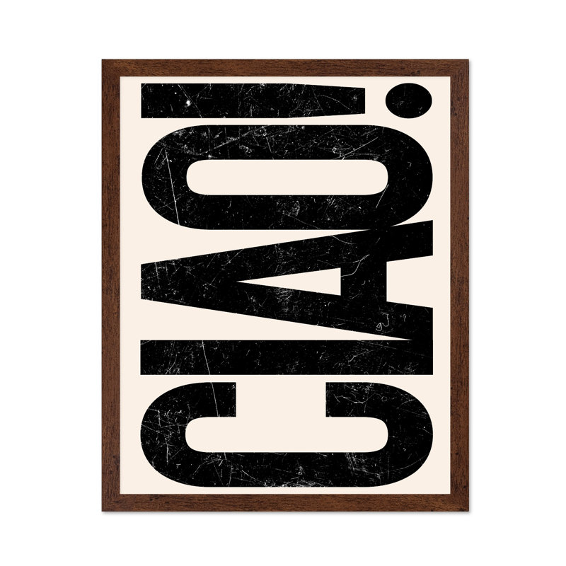 Ciao No3, Poster, Brown Framed, 11"H x 14"W