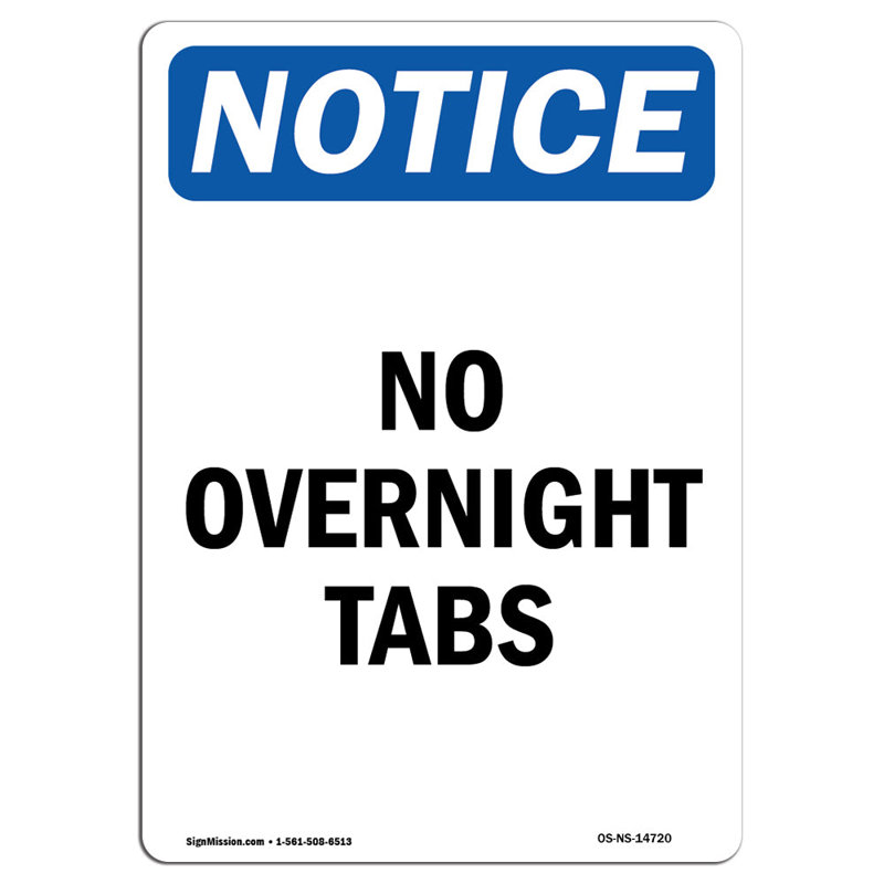 No Overnight Tabs Sign