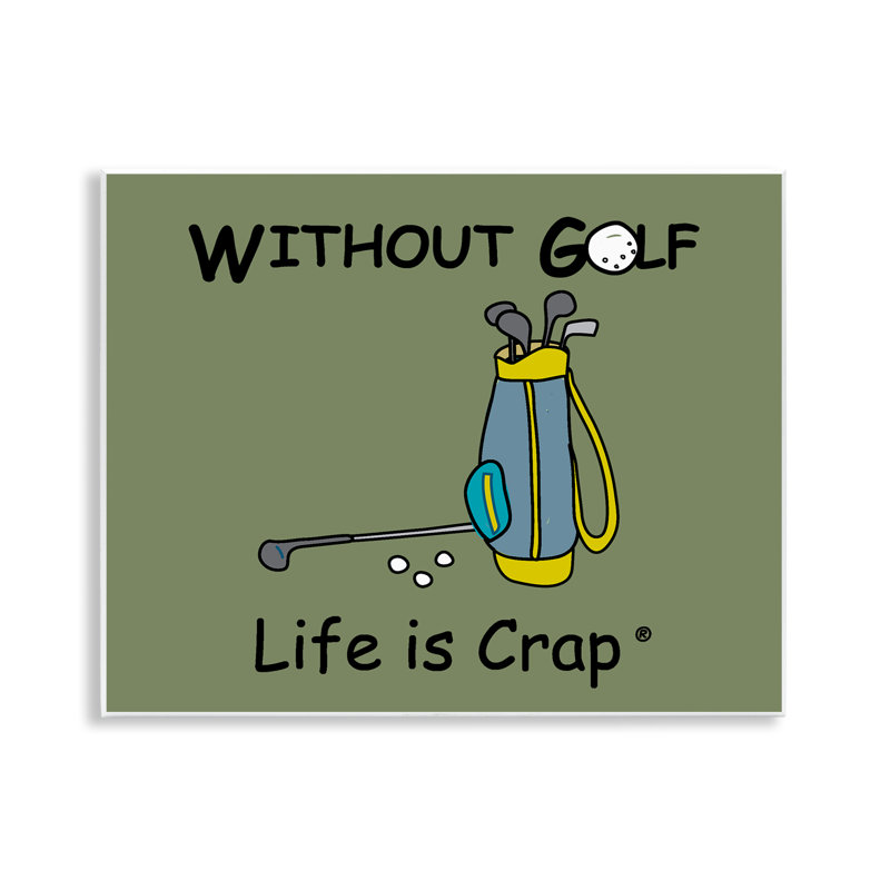 Art mural «Life Crap Sans Golf» par LIC