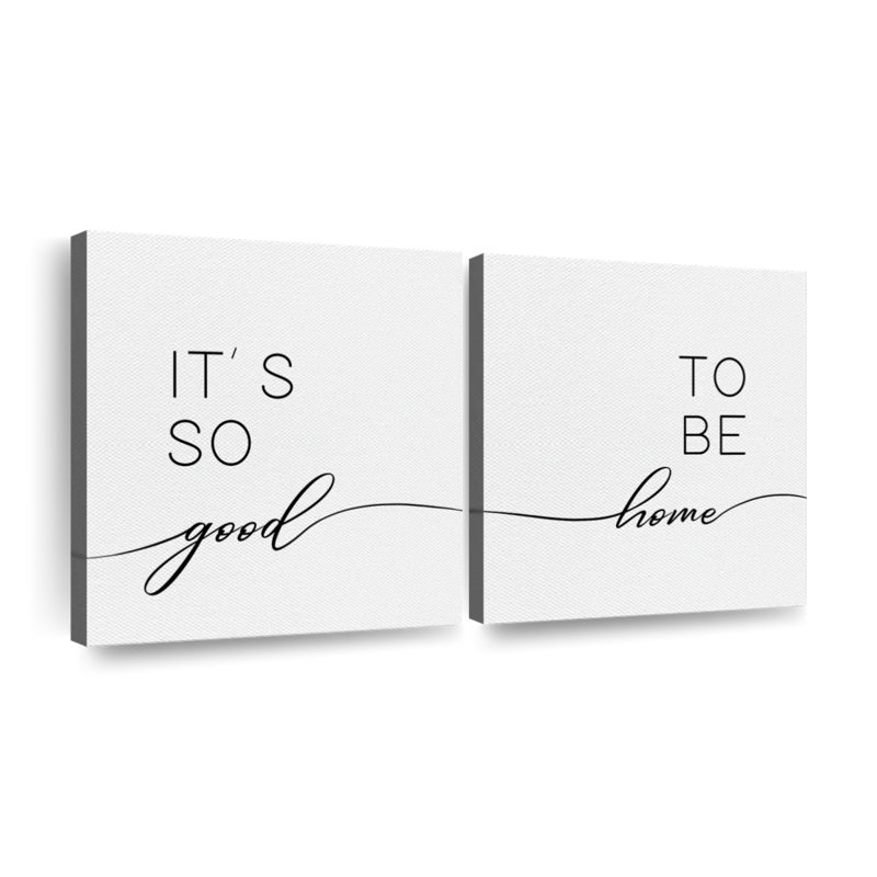 " So Good To Be Home Typography II " 2 - Pieces, 31" H x 15" W x 1.25" D