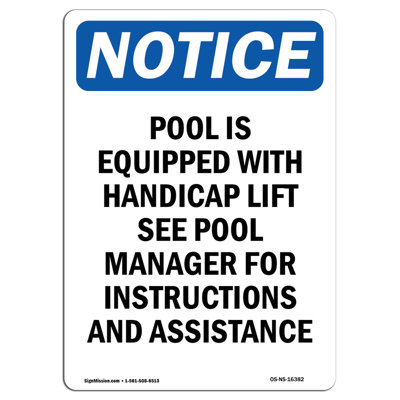 Pool Is Equipped With Accessible Lift Sign