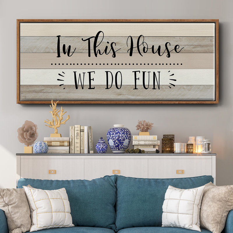 We Do Fun - Toile encadrée, H 8 po x l 20 po