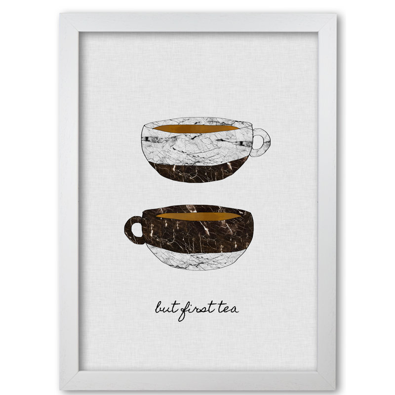 But First Tea - Print, White Grain Frame, 42 cm H x 30 cm W x 5 cm D