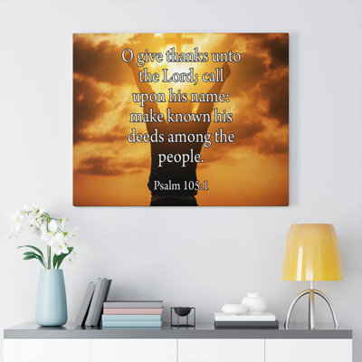 Bible Verse Canvas Give Thanks Unto The Lord Psalm 105:1Christian Home Decor Scripture Art_296435 -  Express Your Love Gifts, 2964350834