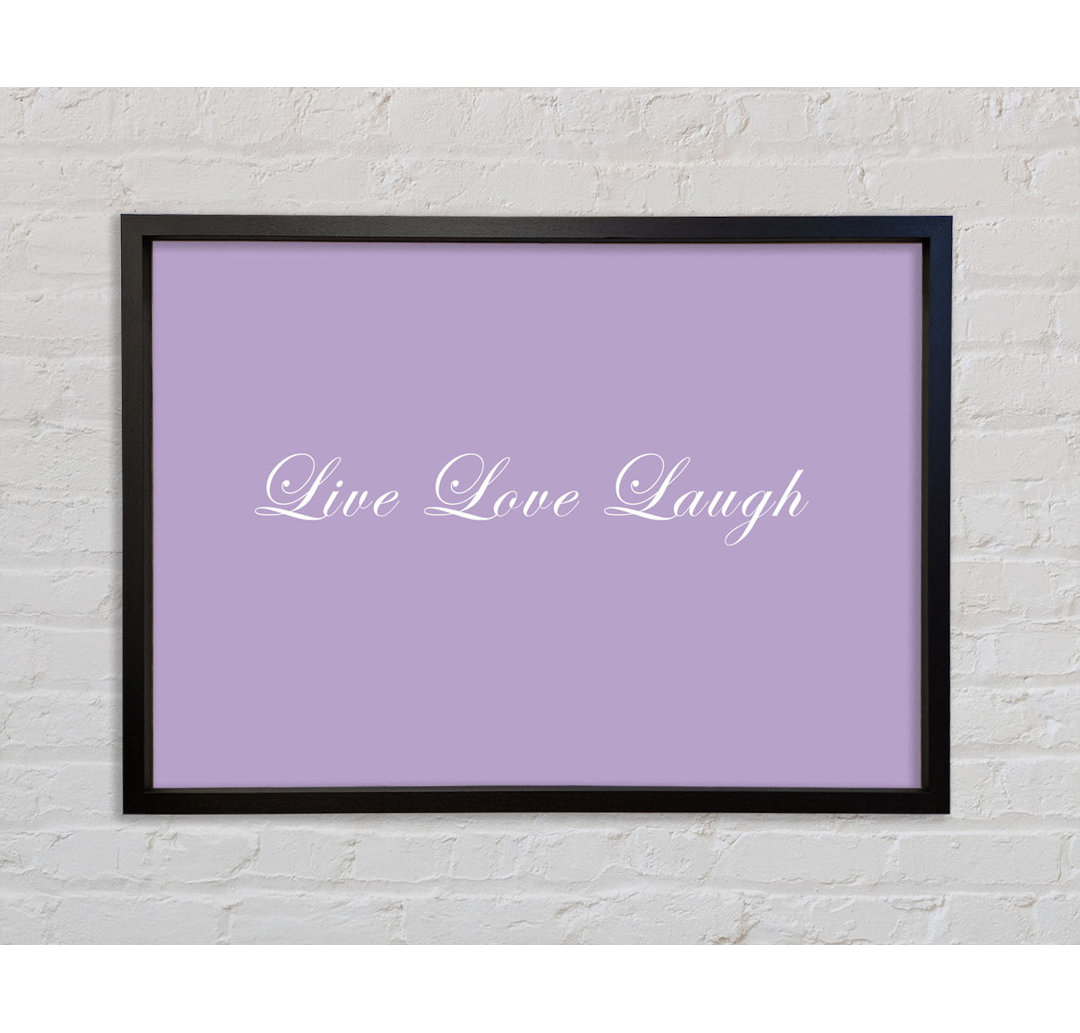 Liebe Zitat Live Love Laugh 2 - Einzelner Bilderrahmen Typografie auf Leinwand