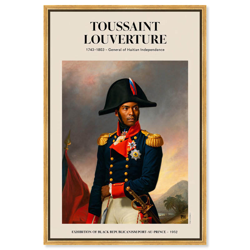 Affiches «Toussant Louverture» par Art Remedy, H 16 po x l 11 po, Cadre doré