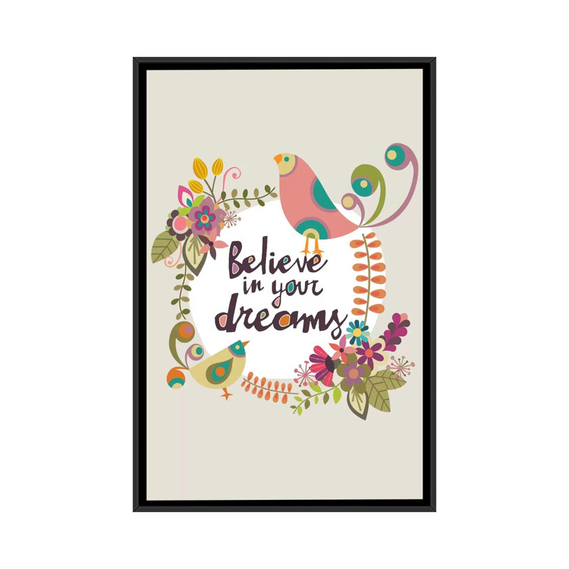 «Believe in Your Dreams», impression sur toile, H 26 po x l 18 po x P 1,5 po, Toile avec cadre noir