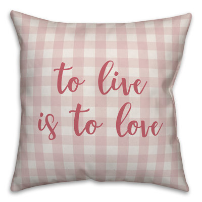  Coussin 16 po To Live is To Love Plaid