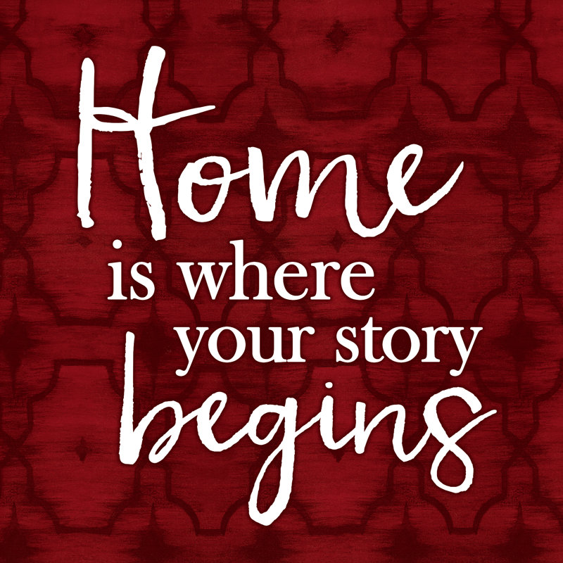 Home Is Where It Begins - Wrapped Canvas Print, 30cm H x 30cm W