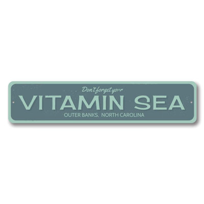 Vitamin Sea Aluminum Sign