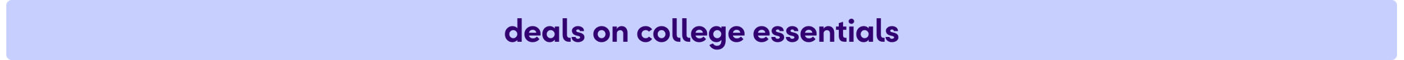 Deals on college essentials