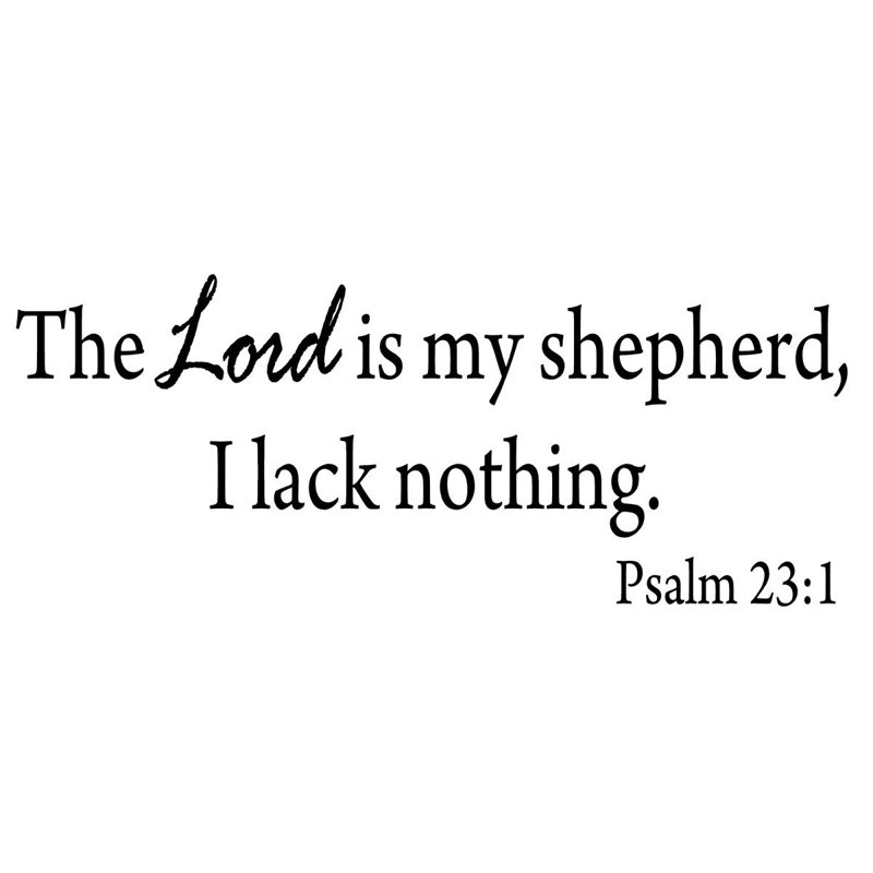 Adhésif décoratif en vinyle The Lord Is My Shepherd, I Lack Rien Psalm 23: 1, H 9 po x l 22 po