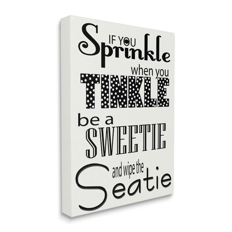 «If You Spring Be A Sweetie BW Bathroom» par Regina Nouvel - impression, Plaque murale, L 16 po x H 20 po
