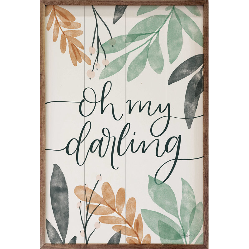 «Sage Sayings I Darling» par Becky Thorns, H 8 po x l 5 po