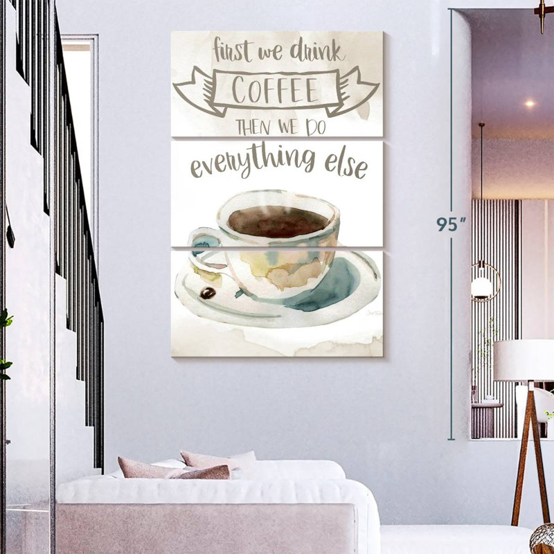 Tergel First We Drink Coffee, 74" H x 48" W