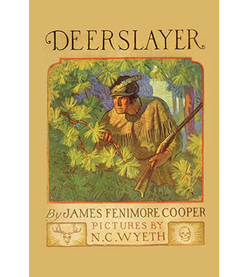 " Deerslayer "