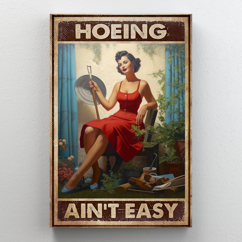 «Hoeing Aint Easy», impression sur toile, H 14 po x l 11 po x P 1,25 po