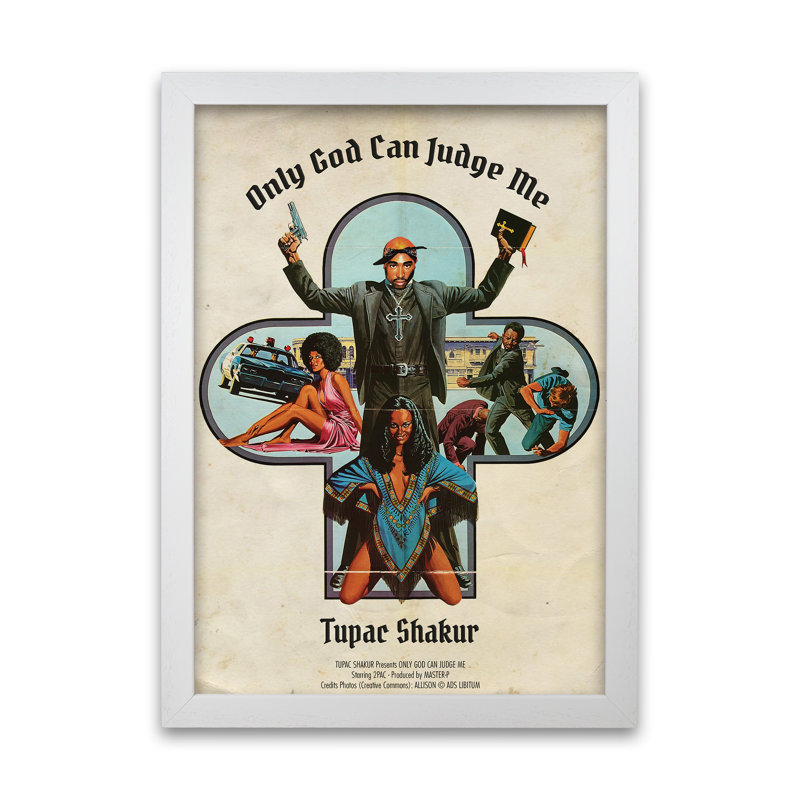 Tupac Only God Can Judge Me by David Redon - Print, 29.7 cm H x 21 cm W x 5 cm D, White Grain