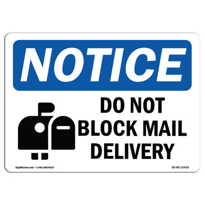 Do Not Block Mail Delivery Sign